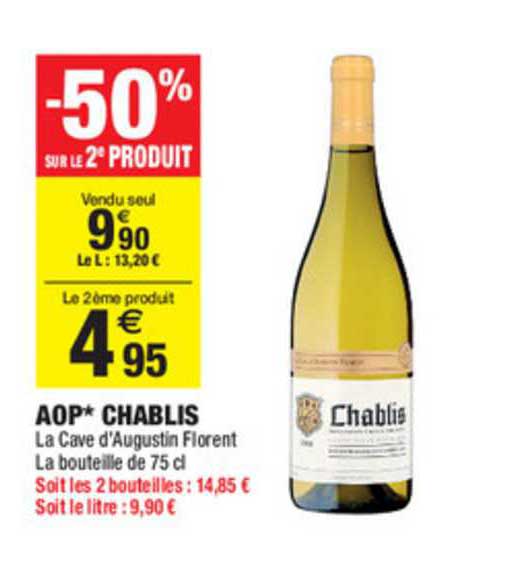 aop chablis la cave d'augustin florent -50% sur le 2ème produit