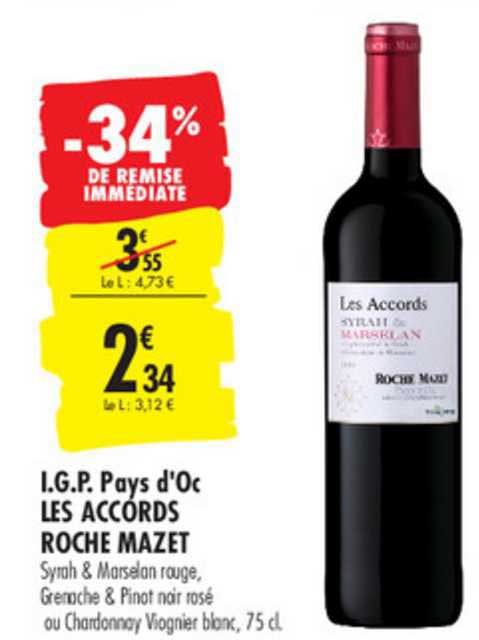i.g.p. pays d'oc les accords roche mazet -34% de remise immédiate
