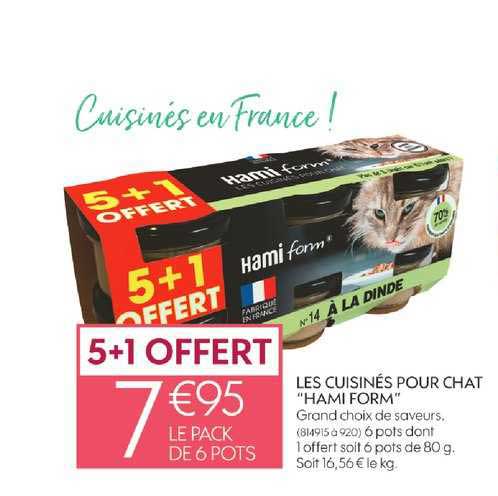 les cuisinés pour chat hami form 5+1 offert