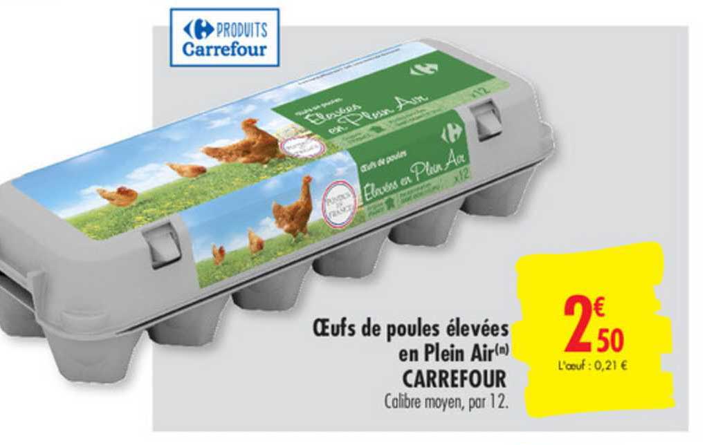 œufs de poules élevées en plein air carrefour