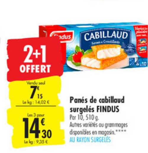 Panés De Cabillaud Surgelés Findus 2+1 Offert