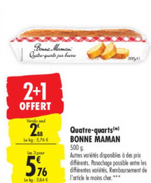 quatre quarts bonne maman 2+1 offert