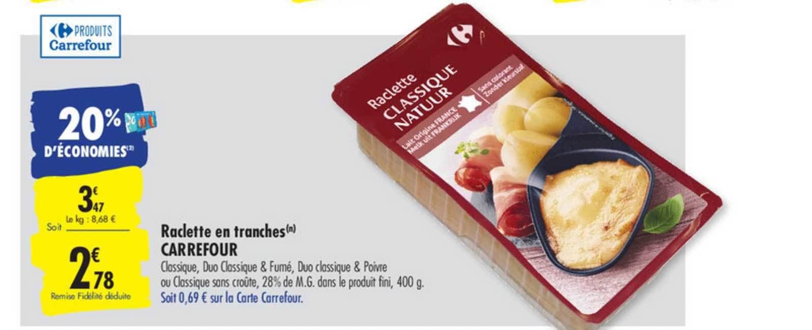 Raclette En Tranches Carrefour