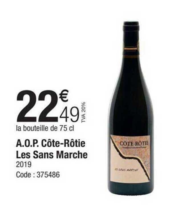 a.o.p. côte-rôtie les sans marche