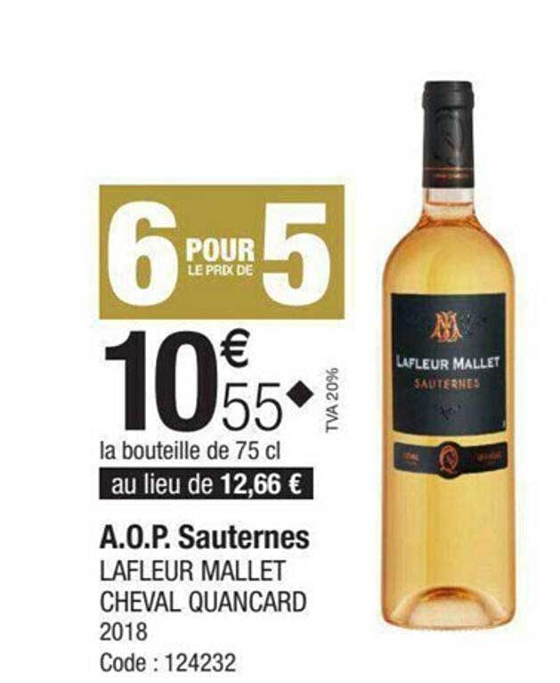 a.o.p. sauternes lafleur mallet cheval quancard 2018