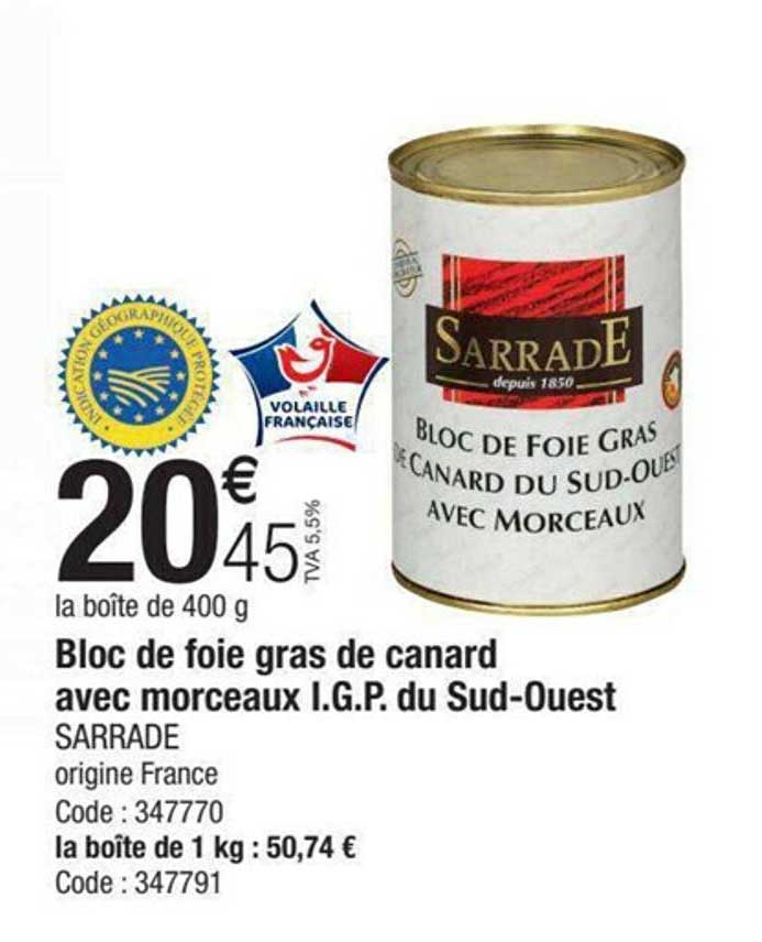 bloc de foie gras de canard avec morceaux i.g.p. du sud-ouest sarrade