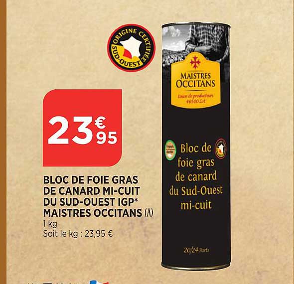bloc de foie gras de canard mi-cuit du sud-ouest igp maistres occitans
