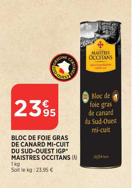 bloc de foie gras de canard mi-cuit du sud-ouest igp maistres occitans