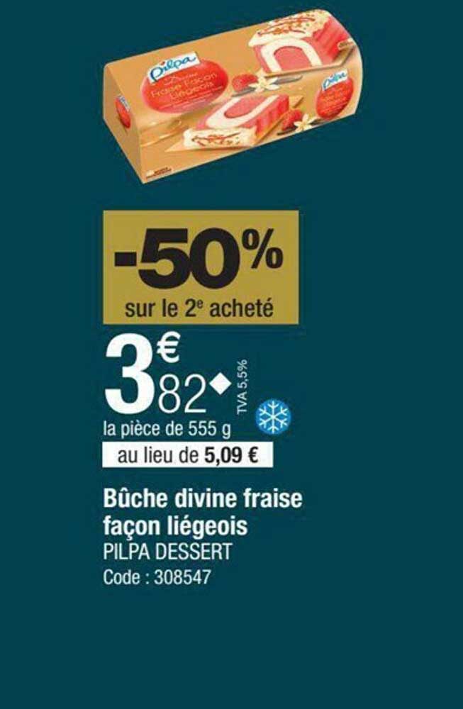 bûche divine fraise façon liégeois pilpa dessert