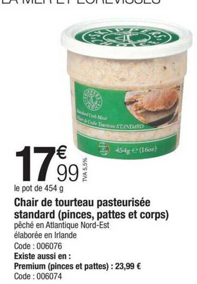 chair de tourteau pasteurisée standard (pinces, pattes et corps)