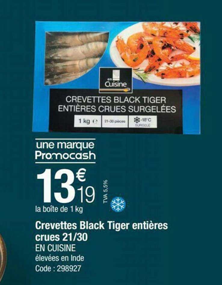 crevettes black tiger entières crues 21-30 en cuisine
