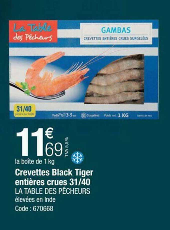 crevettes black tiger entières crues 31-40 la table des pêcheurs