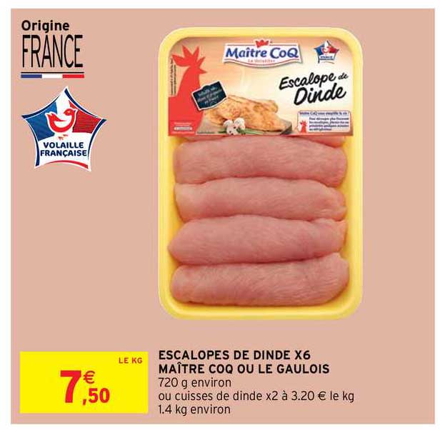 escalopes de dinde x6 maître coq ou le gaulois