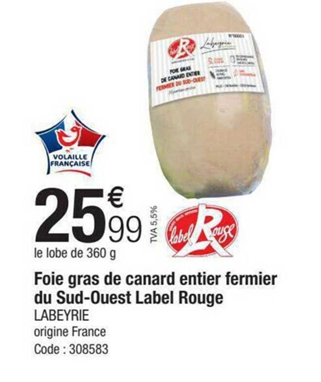 foie gras de canard entier fermier du sud-ouest label rouge labeyrie