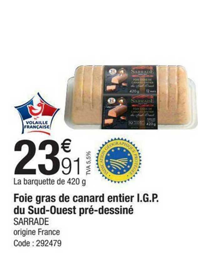 foie gras de canard entier i.g.p. du sud-ouest pré-dessiné sarrade
