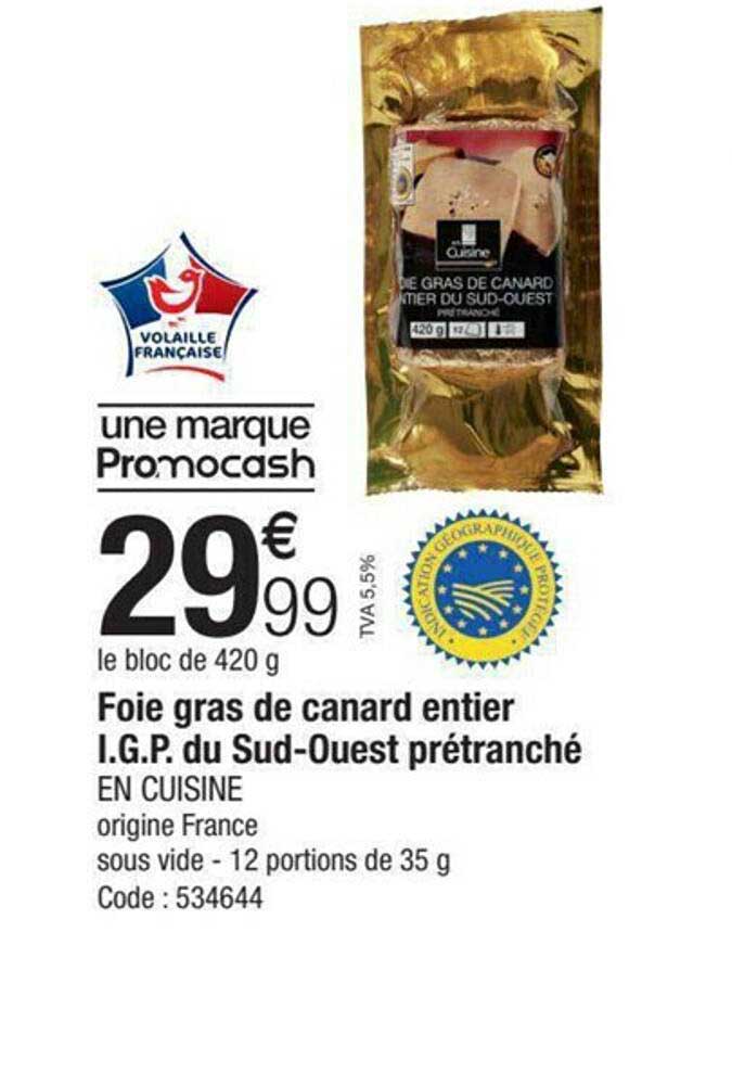 foie gras de canard entier i.g.p. du sud-ouest prétranché en cuisine