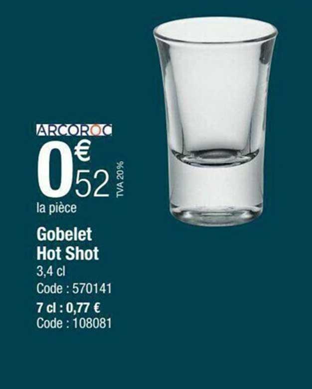 gobelet hot shot