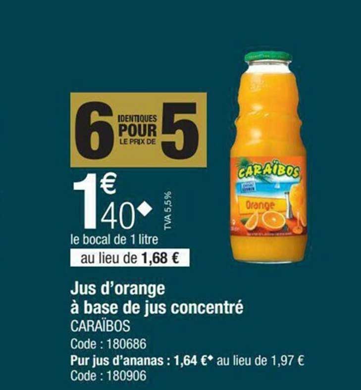 Jus D'orange à Base De Jus Concentré Caraïbos