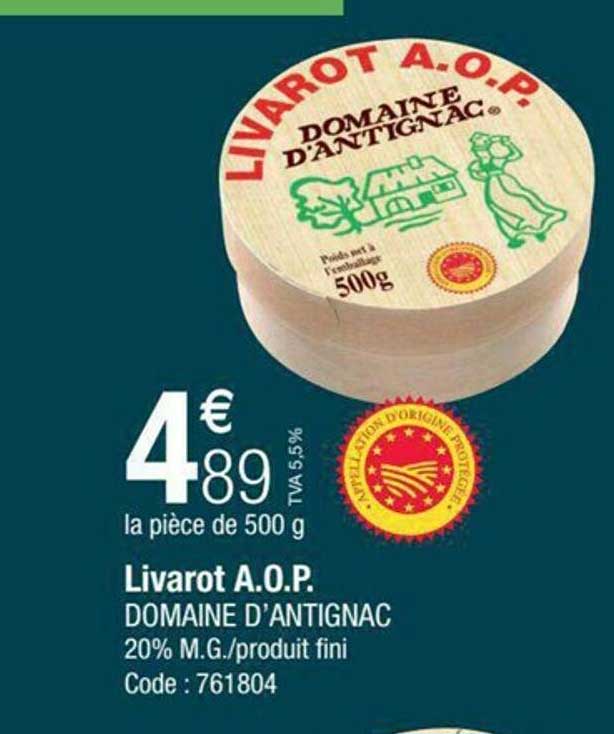 livarot a.o.p. domaine d'antignac