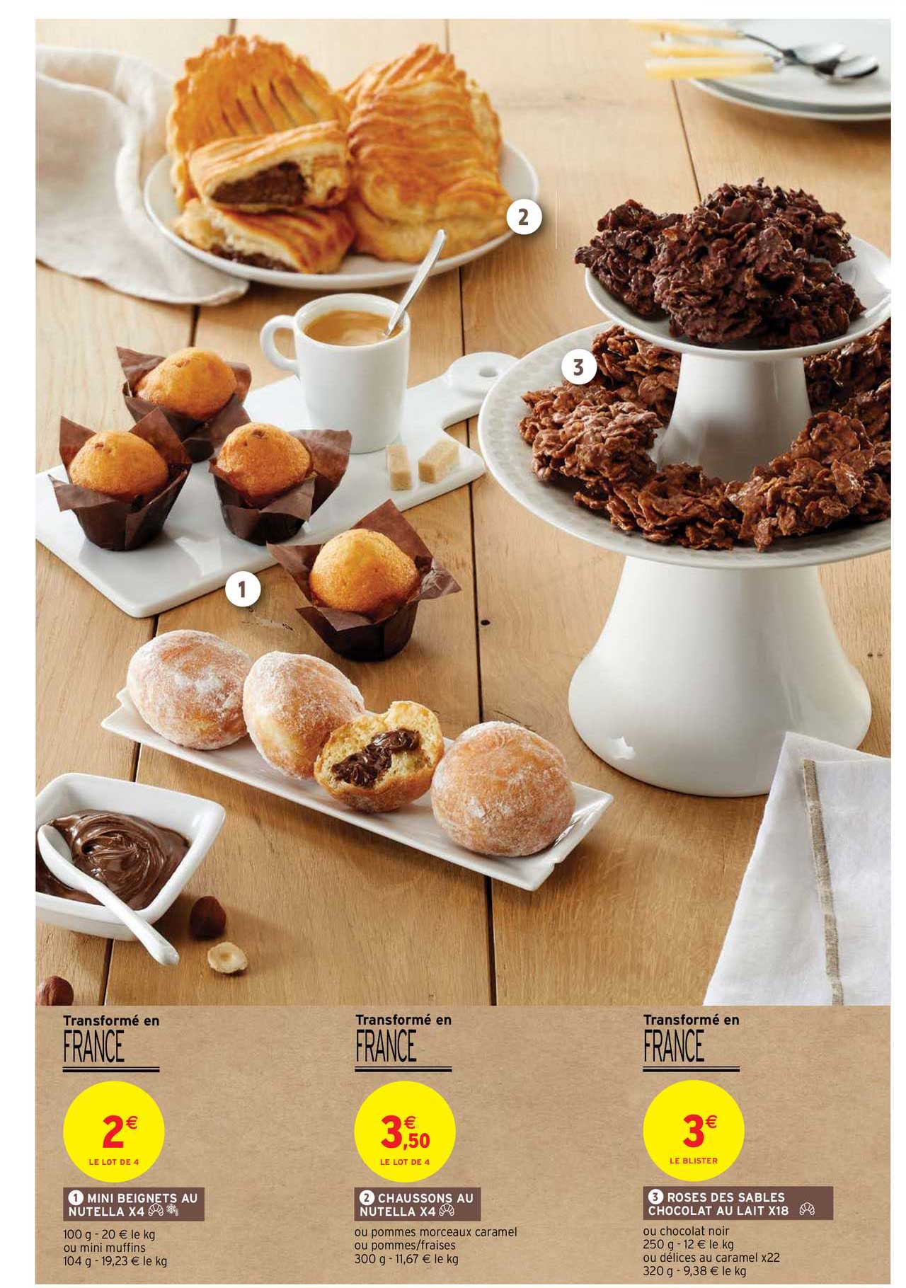 mini beignets au nutella x4, chaussons au nutella x4, roses des sables chocolat au lait x18