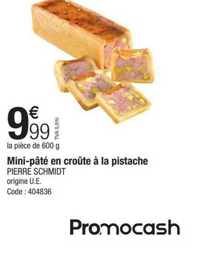 mini-pâté en croûte à la pistache pierre schmidt