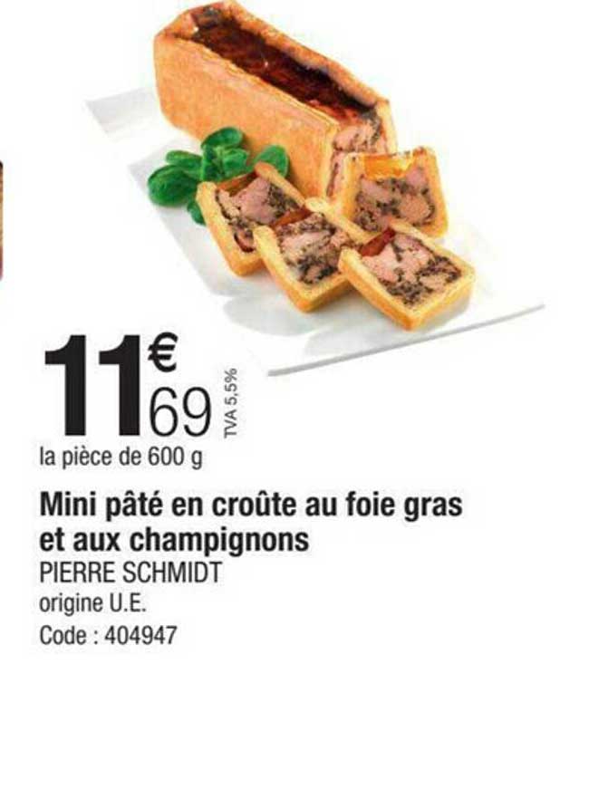 mini pâté en croûte au foie gras et aux champignons pierre schmidt