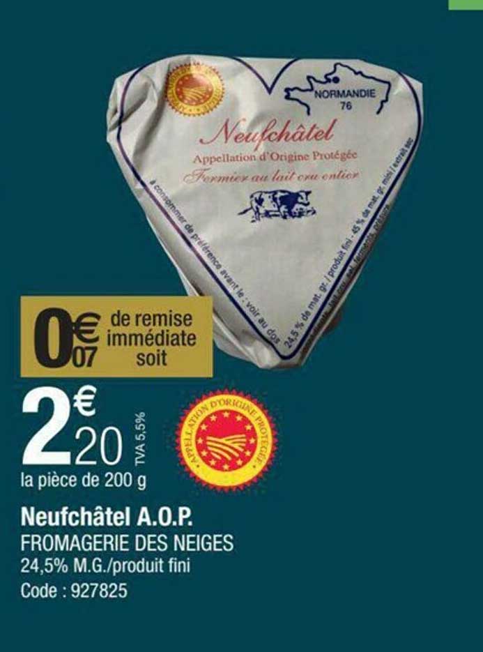neufchâtel a.o.p. fromagerie des neiges