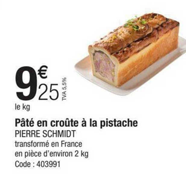 pâté en croûte à la pistache pierre schmidt