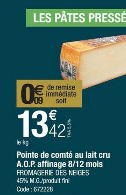pointe de comté au lait cru a.o.p. affinage 8-12 mois fromagerie des neiges