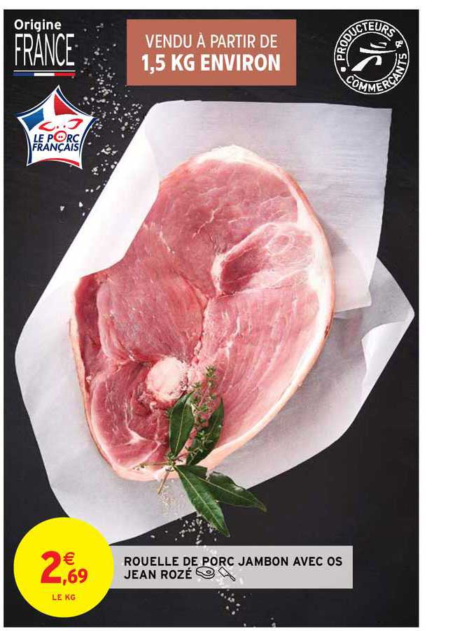 rouelle de porc jambon avec os jean rozé