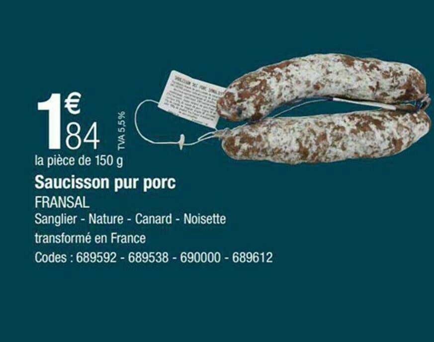 Saucisson Pur Porc Fransal