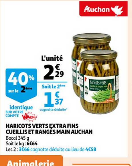 haricots verts extra fins cueillis et rangés main auchan