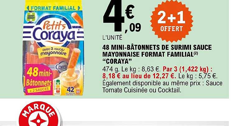48 mini-bâtonnets de surimi sauce mayonnaise format familial "coraya" 2+1 offert