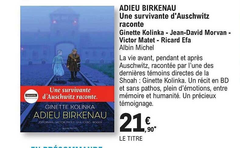 adieu birkenau une survivante d'auschwitz raconte ginette kolinka - jean-david morvan - victor matet - ricard efa albin michel