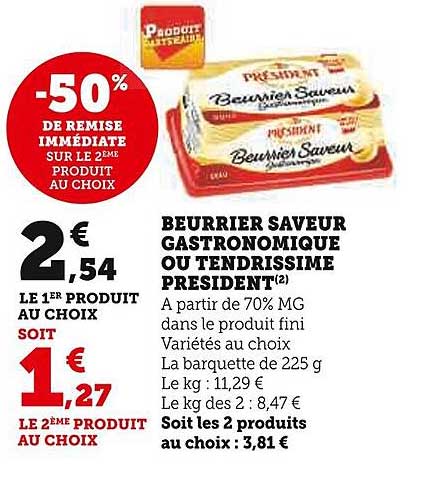 Beurrier Saveur Gastronomique Ou Tendrissime Président