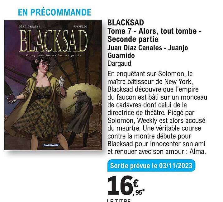 blacksad tome 7 - alors, tout tombe - seconde partie juan diaz canales - juango guarnido