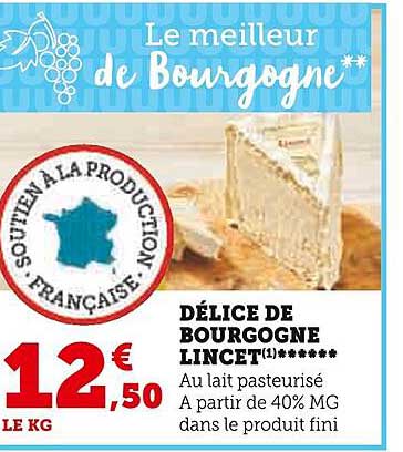 Délice De Bourgogne Lincet