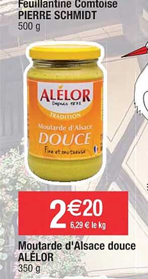 feuillantine comtoise pierre schmidt, moutarde d'alsace douce alélor