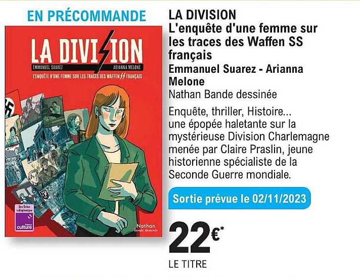 la division l'enquête d'une femme sur les traces des waffen ss français emmanuel suarez - arianna melone nathan bande dessinée
