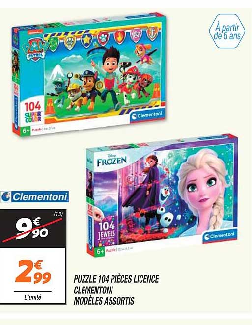 puzzle 104 pièces licence clementoni modèles assortis