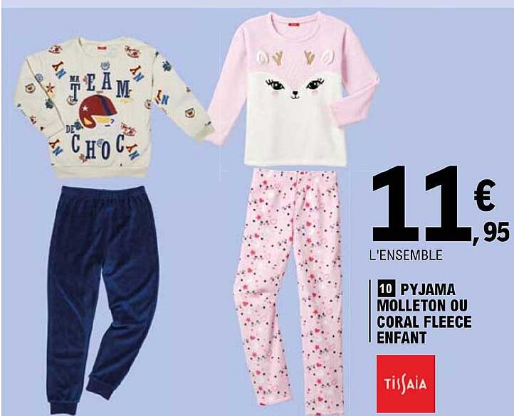 pyjama molleton ou coral fleece enfant tissaia