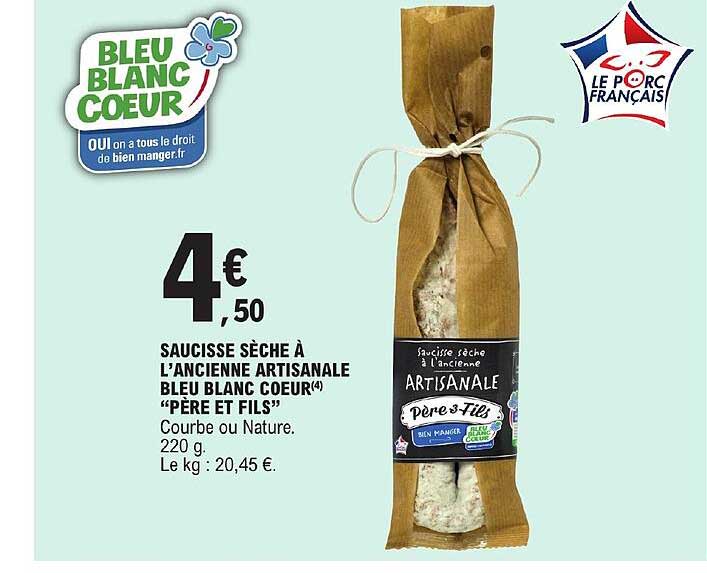 saucisse sèche à l'ancienne artisanale bleu blanc cœur "père et fils"
