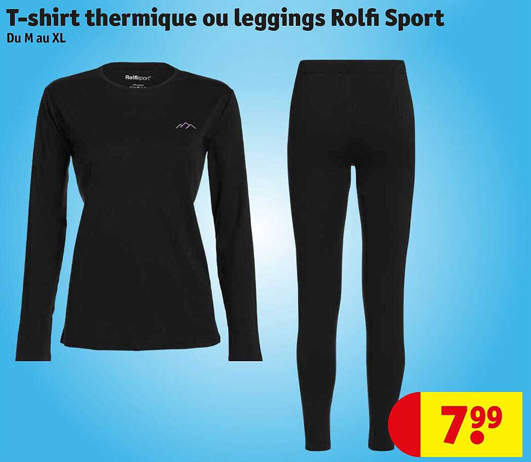 t-shirt thermique ou leggings rolfi sport