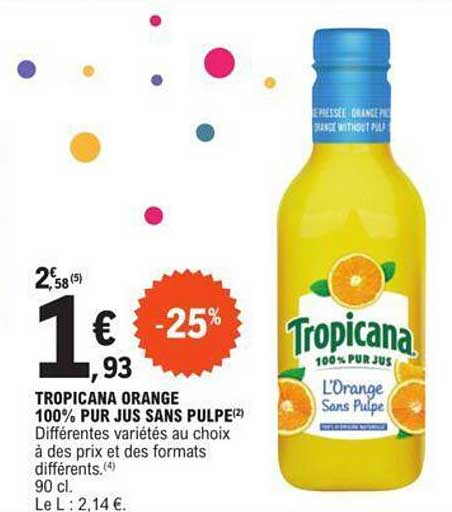 Tropicana Orange 100% Pur Jus Sans Pulpe