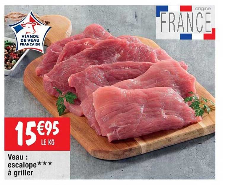 Veau : Escalope à Griller