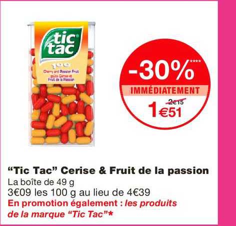 "tic tac" cerise & fruit de la passion