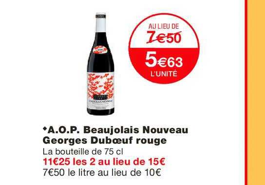 a.o.p beaujolais nouveau georges dubœuf rouge