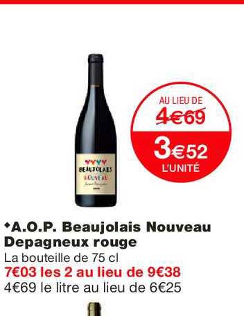 a.o.p. beaujolais nouveau depagneux rouge