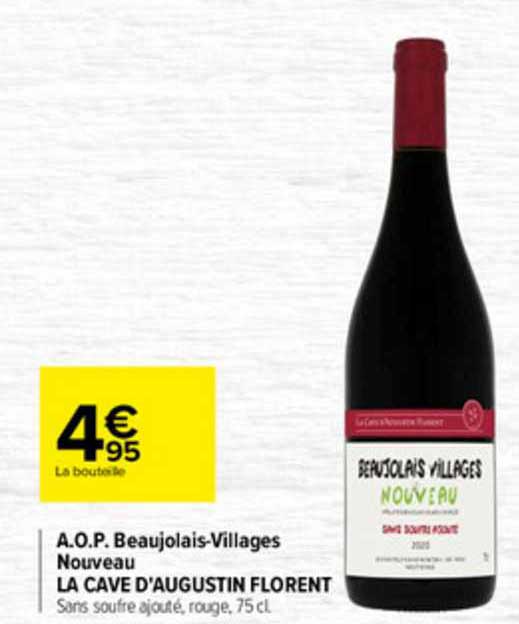 a.o.p. beaujolais-villages nouveau la cave d'augustin florent