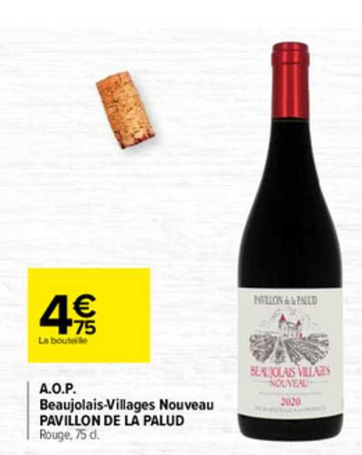 a.o.p. beaujolais-villages nouveau pavillon de la palud